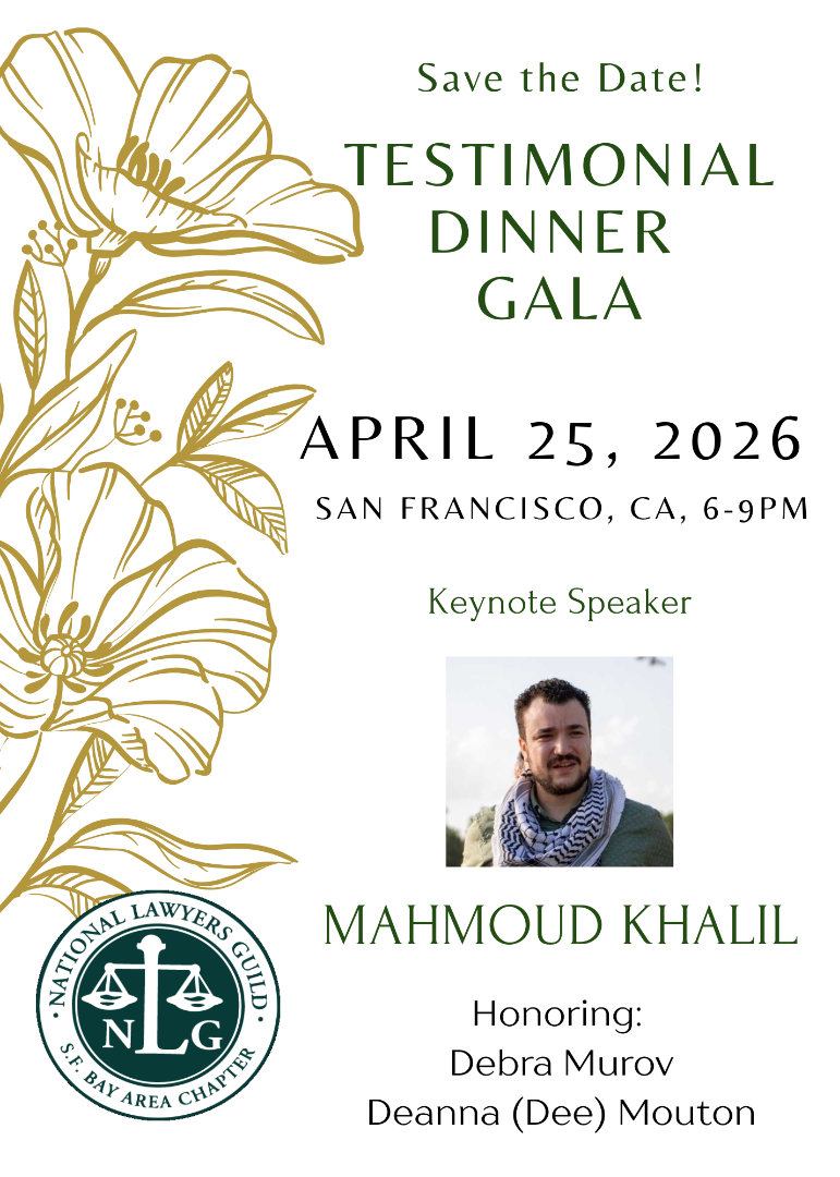 Save the Date! Testimonial Dinner Gala April 25, 2026. San Francisco, CA. 6-9pm. Keynote Speaker: Mahmoud Khalil. Honoring: Debra Murov & Deanna (Dee) Mouton.